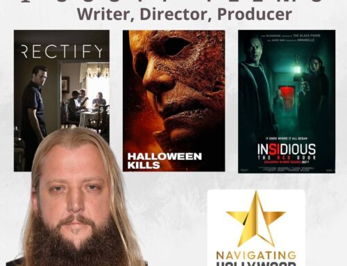 Navigating Hollywood, Episode 11: Scott Teems, Writer, Director, Producer: Halloween Kills, Rectify, Insidious, The Exorcist
